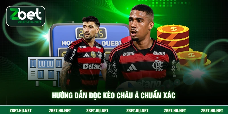 Hướng dẫn đọc kèo châu á chuẩn xác